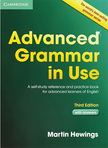 Advanced Grammar in Use. Third Edition. Book with answers.