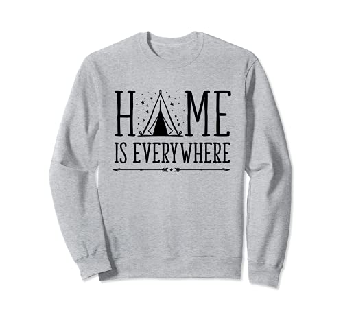 Camping Home Is Everywhere Tienda Camper Nature Caravan Sudadera