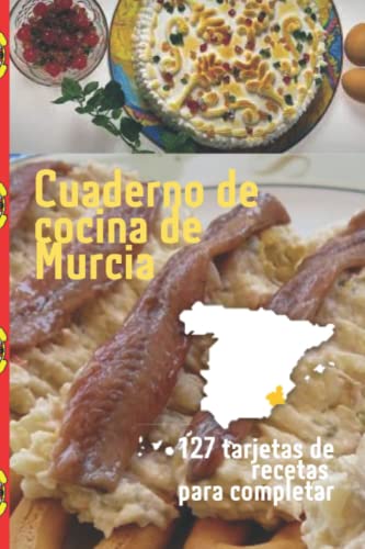 Cuaderno de cocina de Murcia: 127 tarjetas de recetas para completar