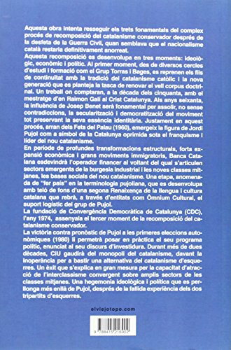 Els orígens de Convergència Democràtica de Catalunya: La reconstrucció del catalanisme conservador (1939-1980) (Ensayo)