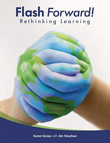 Flash Forward!: Rethinking Learning (English Edition)