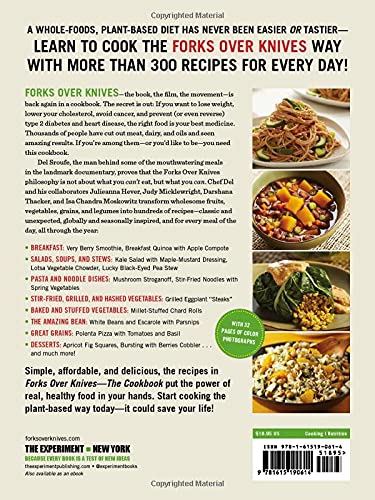 Forks Over Knives Cookbook:Over 300 Recipes for Plant-Based Eating All: Over 300 Simple and Delicious Plant-Based Recipes to Help You Lose Weight, Be Healthier, and Feel Better Every Day