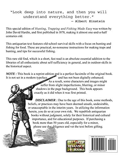 Hunting, Trapping and Fishing Made Easy: A Concise and Practical Guide for Amateurs or Professionals, Including Gunning and Rifle Shooting, with ... Preserving, Tanning and Dyeing Skins and Furs