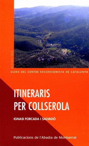 Itineraris per Collserola (Guies del Centre Excursionista de Catalunya)