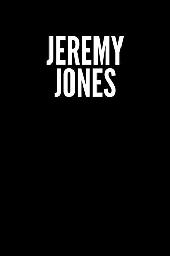 Jeremy Jones Blank Lined Journal Notebook custom gift: minimalistic Cover design, 6 x 9 inches, 100 pages, white Paper (Black and white, Ruled)