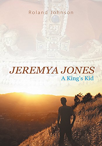 Jeremya Jones: A King’S Kid (English Edition)