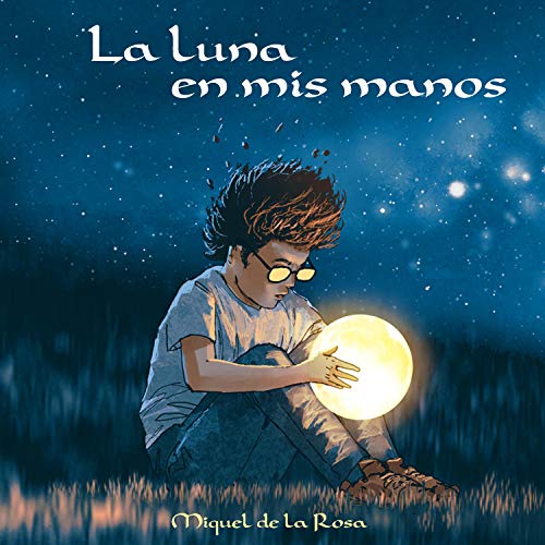 La Luna en Mis Manos