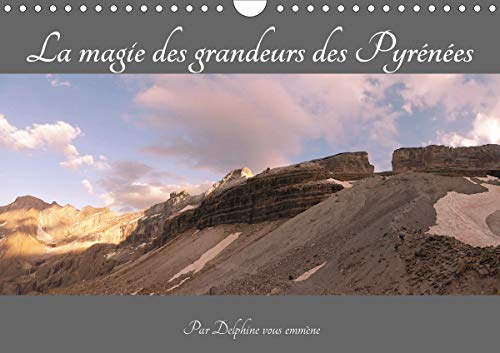 La magie des grandeurs des Pyrénées (Calendrier mural 2020 DIN A4 horizontal): Découvrez la féerie des sommets, des lacs, des ruisseaux et des grands ... mensuel, 14 Pages ) (Calvendo Nature)