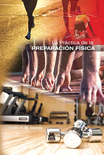 La práctica de la preparación física