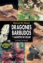 Manuales del terrario. Dragones barbudos y lagartos de collar