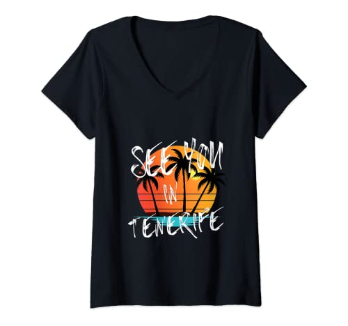 Mujer Nos Vemos En Tenerife España Canarias Vacaciones Tenerife Camiseta Cuello V