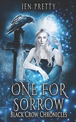 One For Sorrow (Black Crow Chronicles)