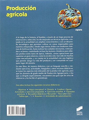 Producción agrícola: 30 (Agraria)