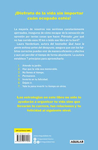 Qué hace la gente exitosa con su tiempo libre: ¡Siéntete menos ocupado y logra más! / Off the Clock : Feel Less Busy While Getting More Done