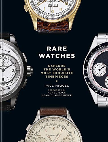 Rare Watches: Explore the World's Most Exquisite Timepieces