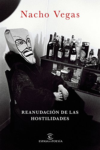 Reanudación de las hostilidades (ESPASAesPOESÍA)