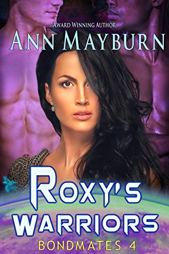 Roxy's Warriors (Bondmates Book 4) (English Edition)