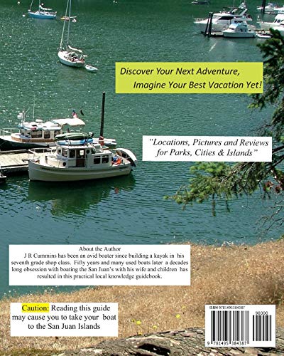 San Juan Islands Cruise Guide: A Boaters Handbook for Camping the San Juan's and Surrounding Area - Expanded Edition [Idioma Inglés]: 2