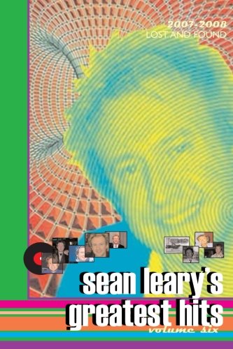 Sean Leary's Greatest Hits, Volume Six: 6