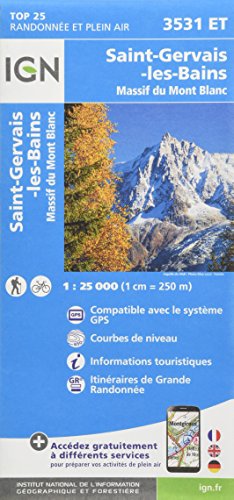 St-Gervais-Les-Bains / Massif du Mont Blanc (2017): 3531ET (Top 25 & série bleue - Carte de randonnée)