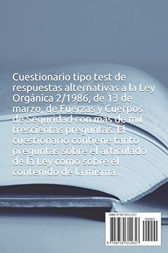 Test sobre la Ley Orgánica 2/1986, de 13 de marzo, de Fuerzas y Cuerpos de Seguridad