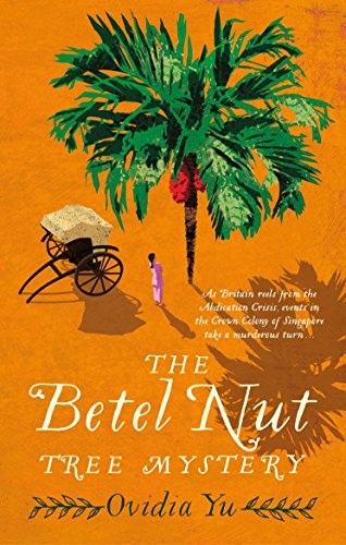 The Betel Nut Tree Mystery (Crown Colony Book 2) (English Edition)