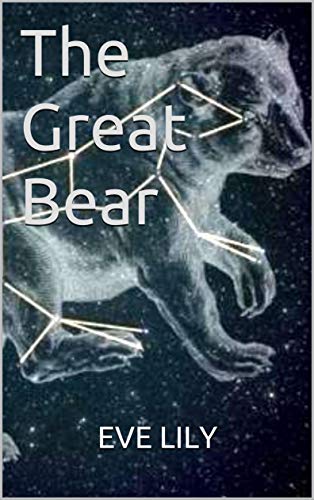 The Great Bear (English Edition)