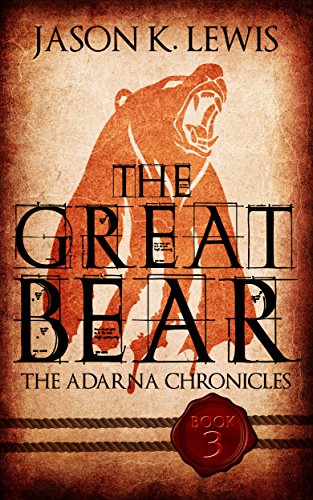 The Great Bear: The Adarna chronicles - Book 3 (English Edition)