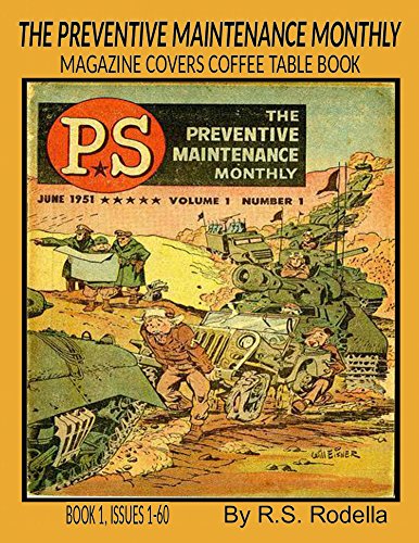 The Preventive Maintenance Monthly Magazine Covers: Coffee Table Book 1 Issues 1-60 (English Edition)