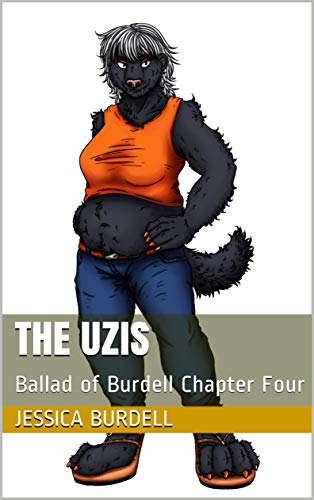 The Uzis : Ballad of Burdell Chapter Four (English Edition)