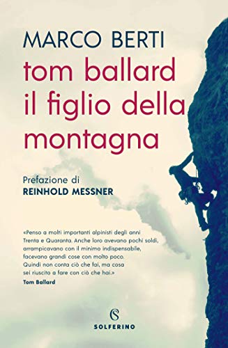 Tom Ballard (Italian Edition)