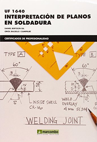 ++++*UF 1640 Interpretación de planos en soldadura (CERTIFICADOS DE PROFESIONALIDAD)