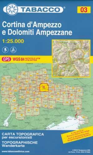 03 Cortina d'Ampezzo e Dolomiti Ampezzane 1:25.000, senderismo topográfico, ciclismo y esquí de mapa touring (Dolomitas, Alpes)