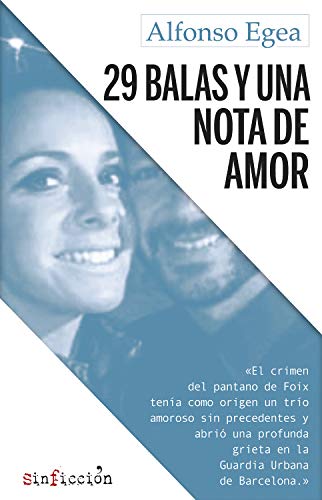 29 balas y una nota de amor (sinficción nº 1)