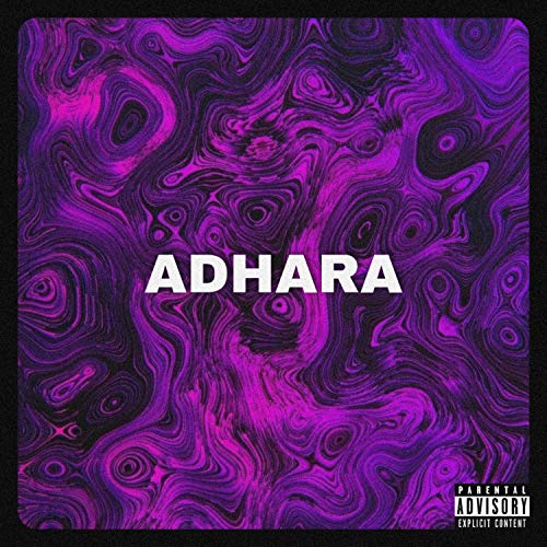 ADHARA [Explicit]