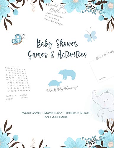 Baby Shower Games & Activities: Word games • Movie Trivia • The Price is Right and Much More: Create a Fun and Memorable Baby Shower this Cute ... Adaptable for Virtual Baby Shower Parties.