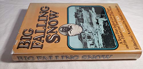 Big Falling Snow: A Tewa-Hopi Indian's Life and Times and the History and Traditions of His People