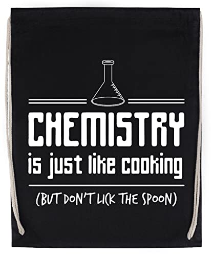 Chemistry Is Like Cooking But Dont Lick The Spoon Bolsa de Deporte Con Cordón Negro Drawstring Sport Bag