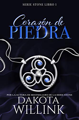 Corazón de Piedra (Serie de Stone nº 1)