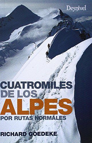 Cuatromiles de los Alpes por rutas normales