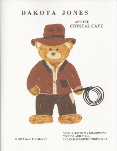 Dakota Jones and the Crystal Cave (English Edition)