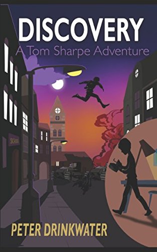 Discovery - A Tom Sharpe Adventure (The Adventures of Tom Sharpe)