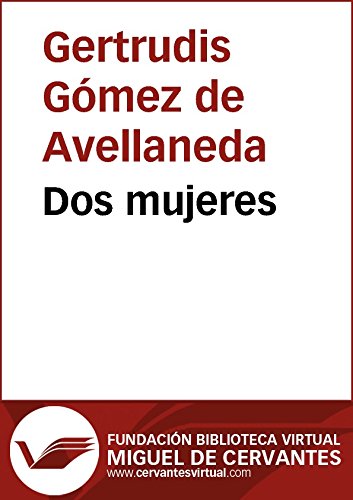 Dos mujeres (Biblioteca Virtual Miguel de Cervantes)