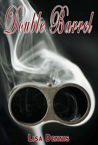 Double Barrel (English Edition)