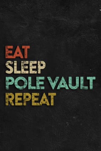 First Aid Form - Eat Sleep Pole Vault Repeat Funny Retro Saying: Pole Vault, Form to record details for patients, injured or Accident In information ... that have a legal or first aid requirement.