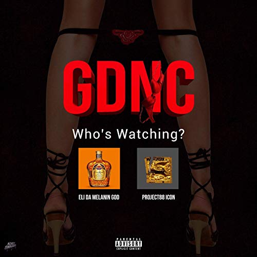 G.D.N.C. (feat. Project 88 Icon) [Explicit]