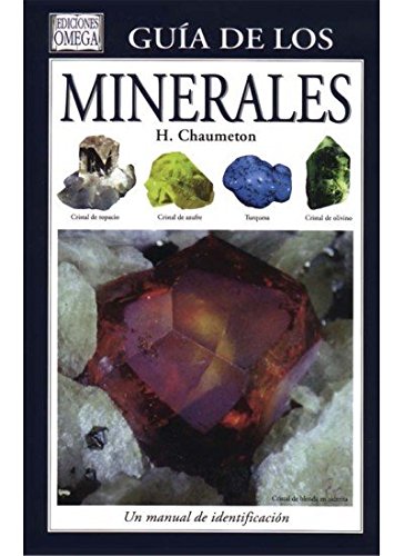 GUIA DE LOS MINERALES (GUIAS DEL NATURALISTA-ROCAS-MINERALES-PIEDRAS PRECIOSAS)