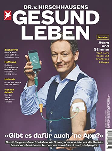 HIRSCHHAUSENS STERN GESUND LEBEN 02/2019 - Gibt es dafür auch 'ne App?: Damit Sie gesund und fit bleiben: wie Smartphone und Internet die Medizin besser ... jetzt auch als App gibt (German Edition)