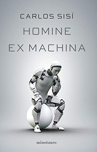 Homine ex machina (Biblioteca Carlos Sisí)