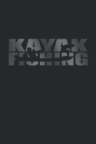 Kayak Fishing Carbon Fiber Grey Fishing Paddling Notebook: 6x9 inch and 120 Lined Paper